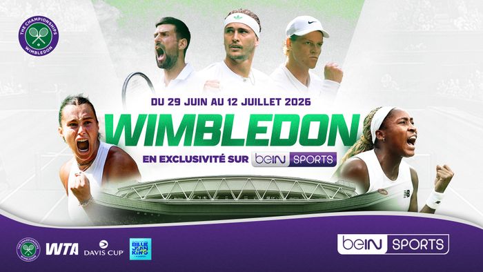 Du 29 juin au 12 juillet 2026 WIMBLEDON en exclusivité sur beIN SPORTS
